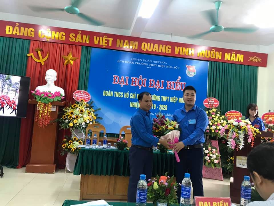 Đại hội đại biểu Đoàn TNCS Hồ Chí Minh Trường THPT Hiệp Hòa số 1 nhiệm kỳ 2019 - 2020.